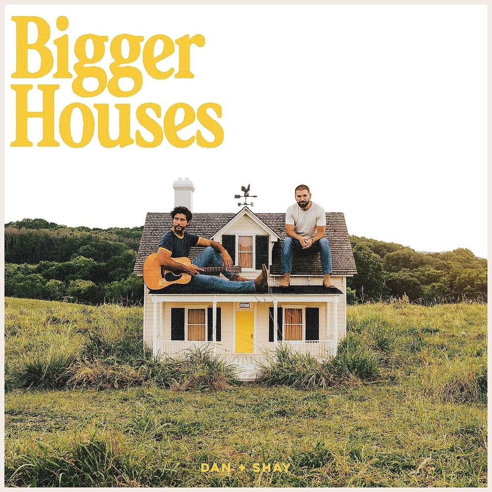 Диск CD Bigger Houses - Dan + Shay 
Диск CD Bigger Houses - Dan + Shay