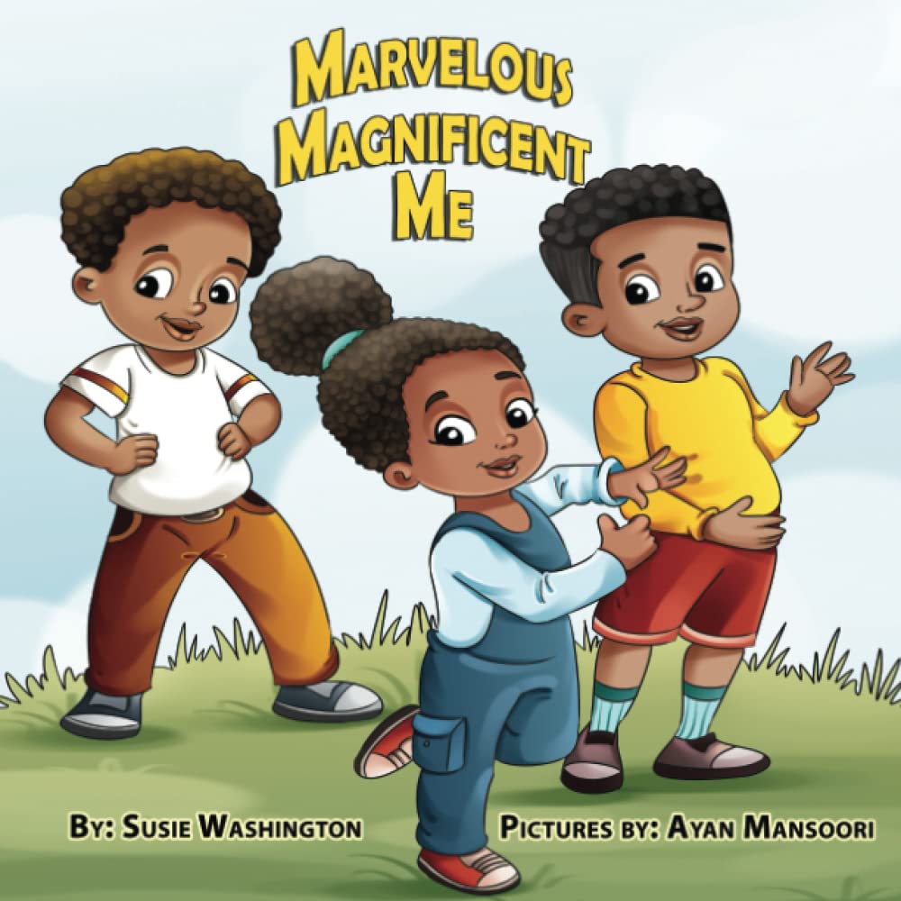 Marvelous, Magnificent Me (Independently published)
Marvelous, Magnificent Me (Independently published)