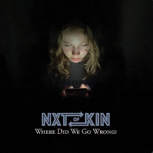 CD диск Nxtofkin: Where Did We Go Wrong
CD диск Nxtofkin: Where Did We Go Wrong