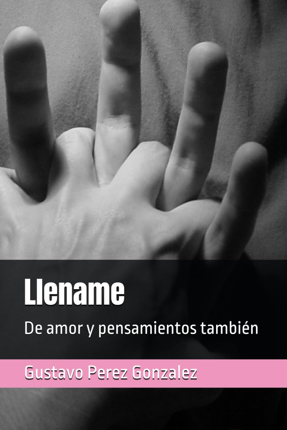 Llename: De amor y pensamientos también (Spanish Edition) (Independently published)
Llename: De amor y pensamientos también (Spanish Edition) (Independently published)