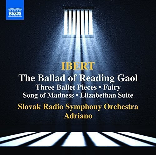 CD диск Ibert / Slovak Radio Symphony Orchestra / Adriano: La Ballade de la Geole de Reading - Trois Pieces
CD диск Ibert / Slovak Radio Symphony Orchestra / Adriano: La Ballade de la Geole de Reading - Trois Pieces