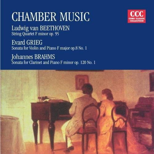 CD диск Beethoven / Grieg / Brahms: Chamber Music
CD диск Beethoven / Grieg / Brahms: Chamber Music