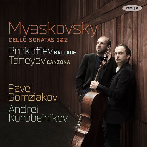 CD диск Gomziakov, Pavel: Myaskovsky: Cello Sonatas Nos.1 & 2
CD диск Gomziakov, Pavel: Myaskovsky: Cello Sonatas Nos.1 & 2