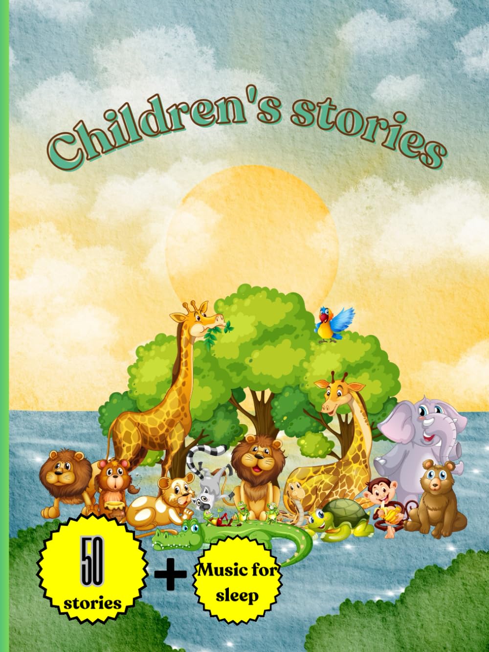 Children's Stories || 50 Short Stories to Read in 5 Minutes for Children with Bedtime Music: Pamper your child before bedtime by reading stories and listening to music (Independently published)
Children's Stories || 50 Short Stories to Read in 5 Minutes for Children with Bedtime Music: Pamper your child before bedtime by reading stories and listening to music (Independently published)