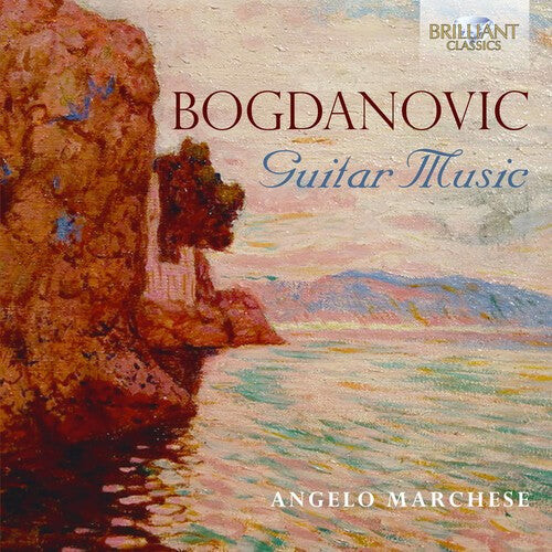 CD диск Bogdanovic / Marchese, Angelo: Bogdanovic: Guitar Music
CD диск Bogdanovic / Marchese, Angelo: Bogdanovic: Guitar Music