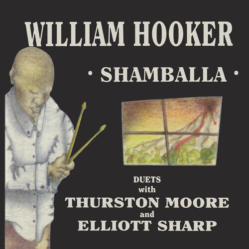 Виниловая пластинка Hooker, William: Shamballa - Duets With Thurston Moore And Elliott Sharp
Виниловая пластинка Hooker, William: Shamballa - Duets With Thurston Moore And Elliott Sharp
