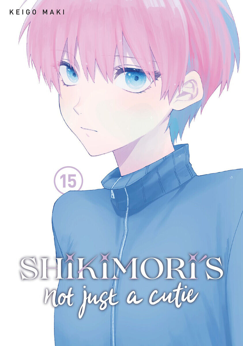 Манга Shikimori's Not Just a Cutie Manga Volume 15
Манга Shikimori's Not Just a Cutie Manga Volume 15