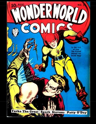 Wonderworld Comics #16: Terrific Adventures from the early Golden Age 1940 (CreateSpace Independent Publishing Platform)
Wonderworld Comics #16: Terrific Adventures from the early Golden Age 1940 (CreateSpace Independent Publishing Platform)