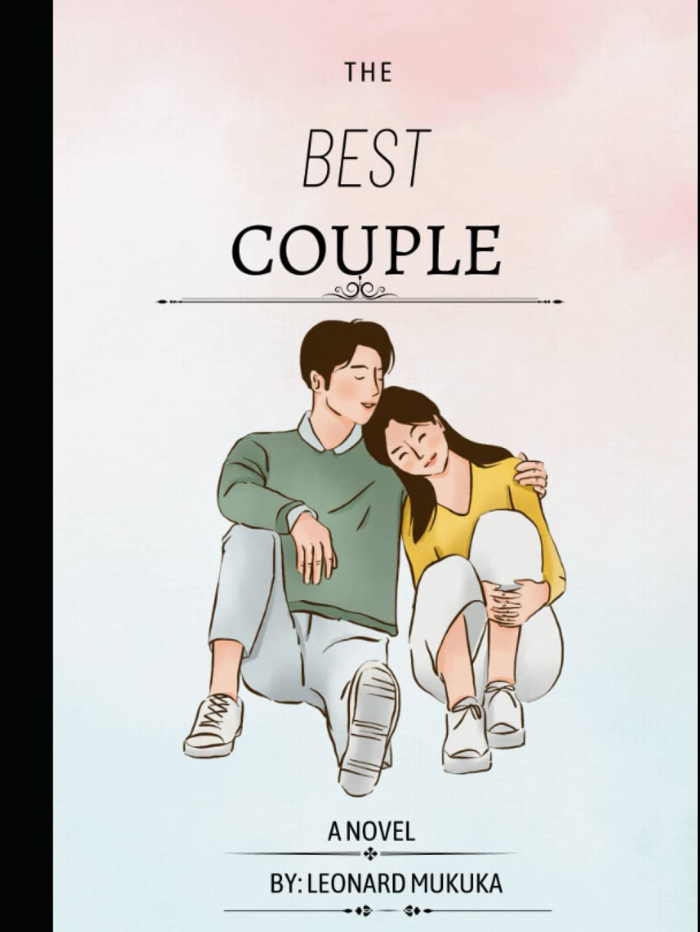 THE BEST COUPLE (Independently published)
THE BEST COUPLE (Independently published)