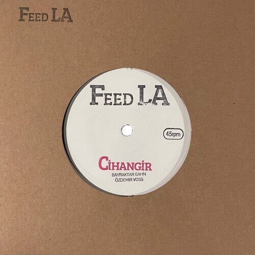 Сингл 7" Feed La: Cihangir / Feed Lala
Сингл 7" Feed La: Cihangir / Feed Lala