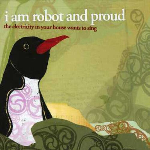 CD диск I Am Robot & Proud: Electricity in Your House Wants to Sing
CD диск I Am Robot & Proud: Electricity in Your House Wants to Sing