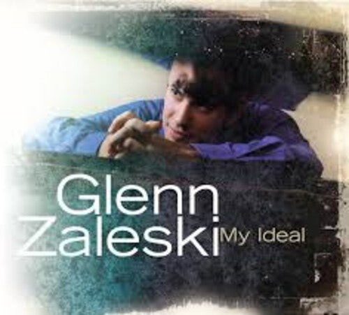 CD диск Zaleski, Glenn: My Ideal
CD диск Zaleski, Glenn: My Ideal