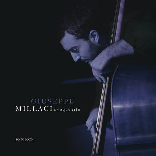 CD диск Millaci, Giuseppe / Vogue Trio: Songbook
CD диск Millaci, Giuseppe / Vogue Trio: Songbook