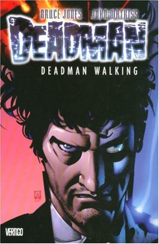 Deadman: Deadman Walking - VOL 01 (Vertigo)
Deadman: Deadman Walking - VOL 01 (Vertigo)