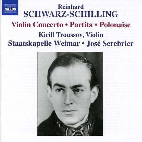 CD диск Schwarz-Schilling / Troussov / Serebrier: Partita for Orch & Polonaise & Violin Cto
CD диск Schwarz-Schilling / Troussov / Serebrier: Partita for Orch & Polonaise & Violin Cto