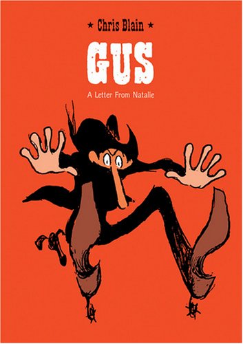 Gus & His Gang (First Second)
Gus & His Gang (First Second)