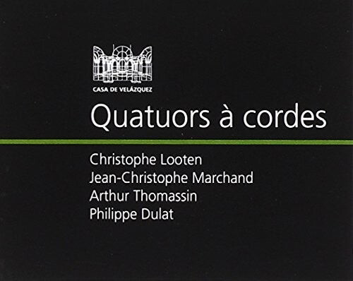 CD диск Quatuors a Cordes / Various: Quatuors a Cordes
CD диск Quatuors a Cordes / Various: Quatuors a Cordes