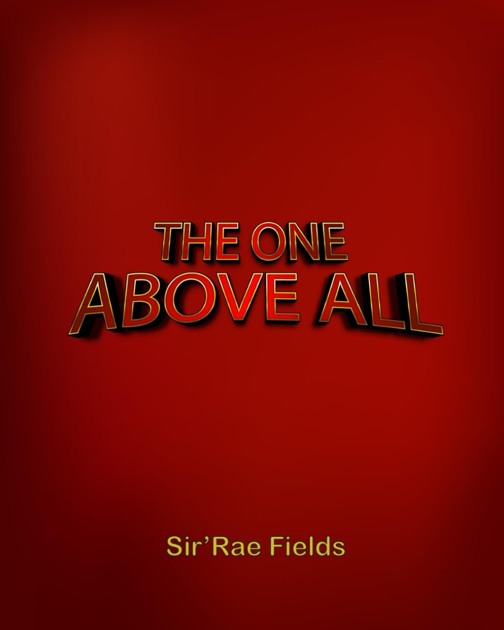 The One Above All (RISE)
The One Above All (RISE)