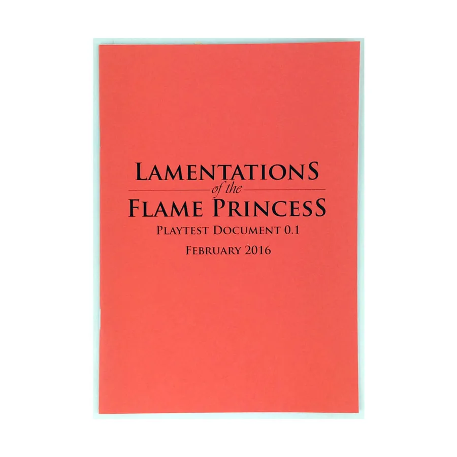 Lamentations of the Flame Princess Playtest Document 0.1, Lamentations of the Flame Princess - Core Rules, Settings & Ephemera, мягкая обложка
Lamentations of the Flame Princess Playtest Document 0.1, Lamentations of the Flame Princess - Core Rules, Settings & Ephemera, мягкая обложка