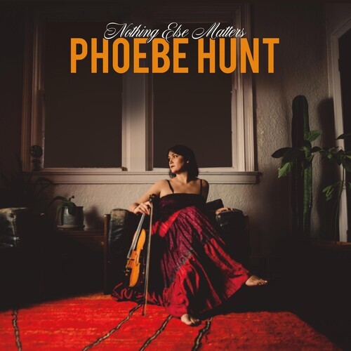 CD диск Hunt, Phoebe: Nothing Else Matters
CD диск Hunt, Phoebe: Nothing Else Matters
