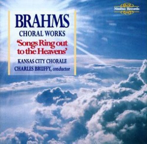 CD диск Brahms / Bruffy / Kansas City Chorale: Choral Works: Songs Ring Out to the Heavens
CD диск Brahms / Bruffy / Kansas City Chorale: Choral Works: Songs Ring Out to the Heavens