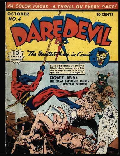 Daredevil Comics #4: Golden Age Superhero Comic 1941 (CreateSpace Independent Publishing Platform)
Daredevil Comics #4: Golden Age Superhero Comic 1941 (CreateSpace Independent Publishing Platform)