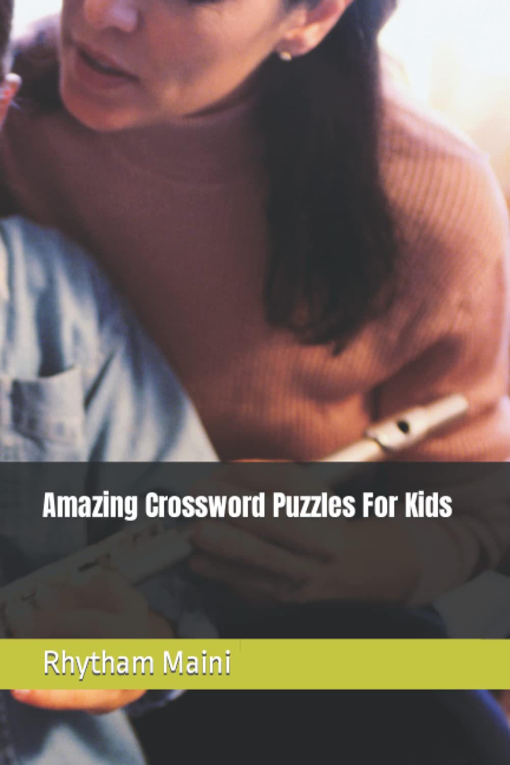Amazing Crossword Puzzles For Kids (Independently published)
Amazing Crossword Puzzles For Kids (Independently published)