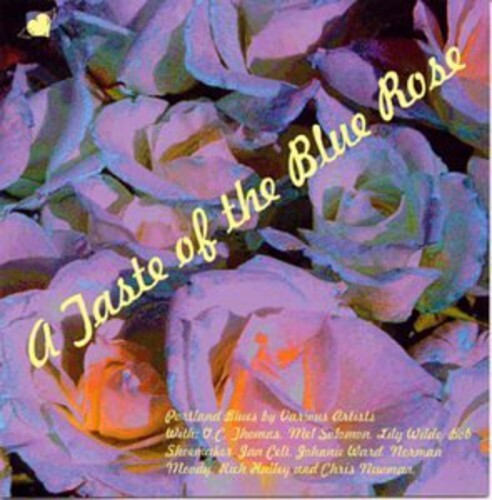 CD диск Taste of the Blue Rose / Various: A Taste Of The Blue Rose 
CD диск Taste of the Blue Rose / Various: A Taste Of The Blue Rose