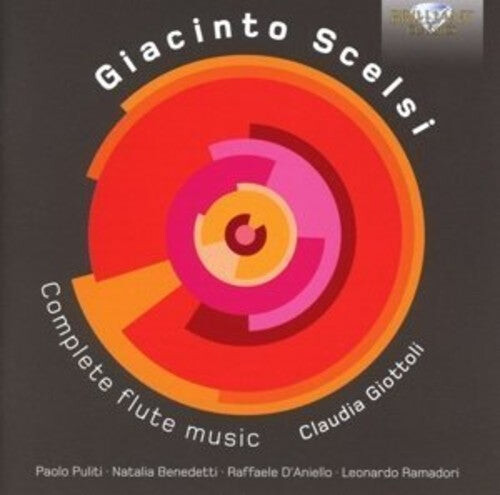 CD диск Scelsi / Giottoli / Ramadori / Benedetti: Giacinto Scelsi: Complete Flute Music
CD диск Scelsi / Giottoli / Ramadori / Benedetti: Giacinto Scelsi: Complete Flute Music