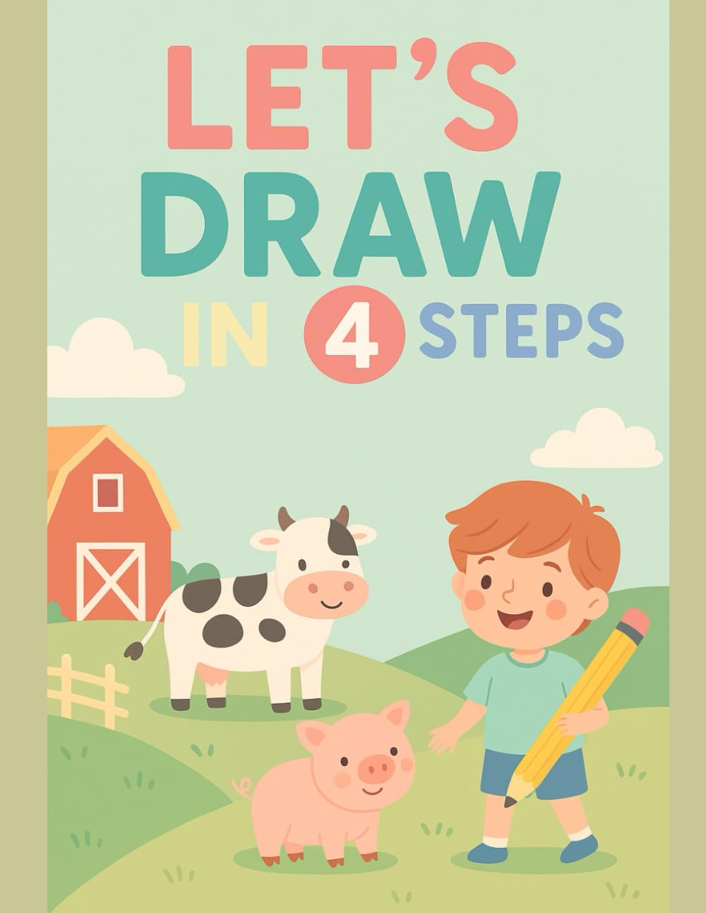 Let's Draw in 4 Steps
Let's Draw in 4 Steps