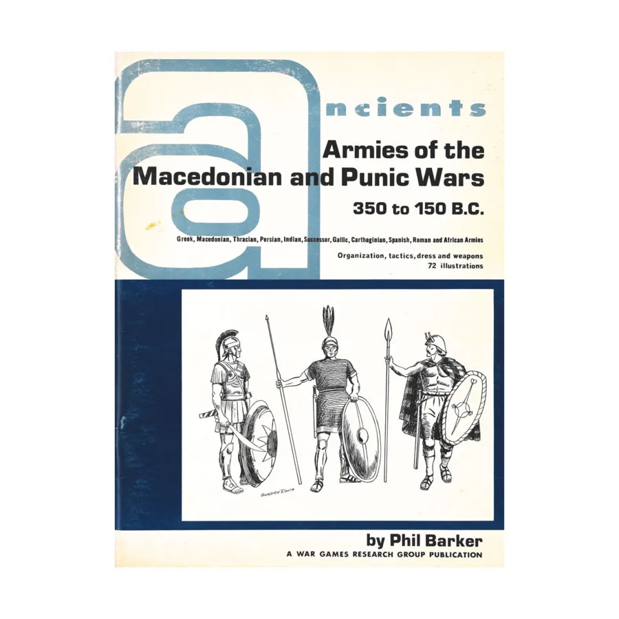 Армии Македонской и Пунической войн 350–150 гг. до н.э., Historical Miniature Rules - Army Lists (Wargames Research Group)
Армии Македонской и Пунической войн 350–150 гг. до н.э., Historical Miniature Rules - Army Lists (Wargames Research Group)