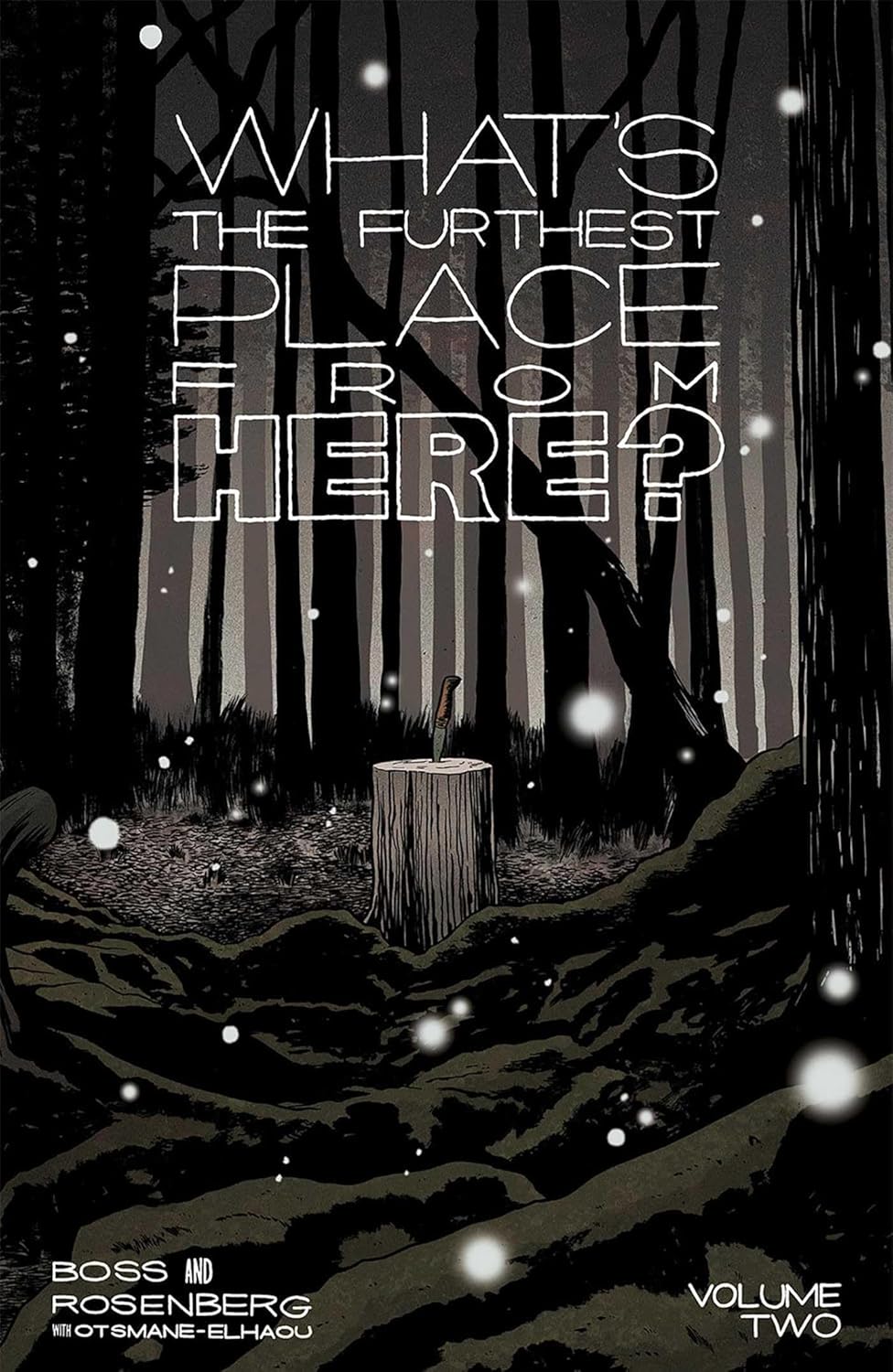 What's the Furthest Place from Here Volume 2 (Image Comics)
What's the Furthest Place from Here Volume 2 (Image Comics)