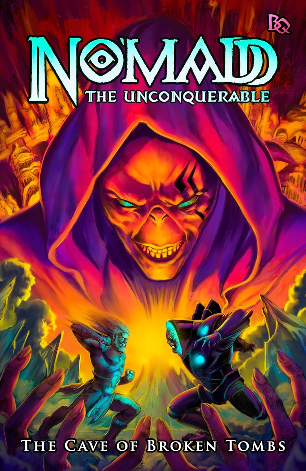 No'madd: The Cave of Broken Tombs (No'madd The Unconquerable)
No'madd: The Cave of Broken Tombs (No'madd The Unconquerable)