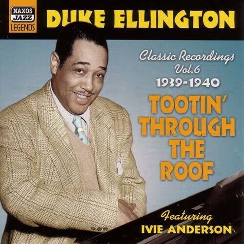 CD диск Ellington, Duke: Vol. 6- Tootin' Through the Roof 
CD диск Ellington, Duke: Vol. 6- Tootin' Through the Roof
