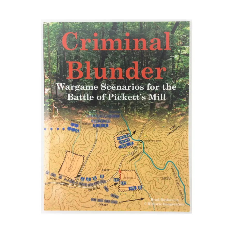 Криминальная ошибка — сценарии военных игр для битвы при Пикеттс-Милл, Miniatures Wargames (Historic Imagination)
Криминальная ошибка — сценарии военных игр для битвы при Пикеттс-Милл, Miniatures Wargames (Historic Imagination)