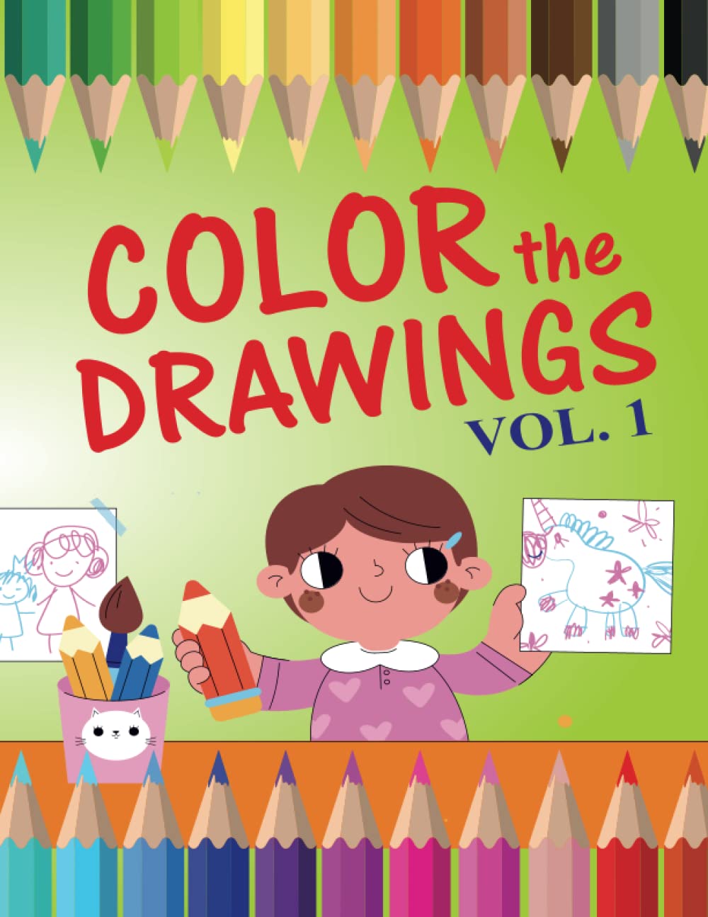 COLOR the DRAWINGS: The most beautiful coloring pages for children (Italian Edition) (Independently published)
COLOR the DRAWINGS: The most beautiful coloring pages for children (Italian Edition) (Independently published)