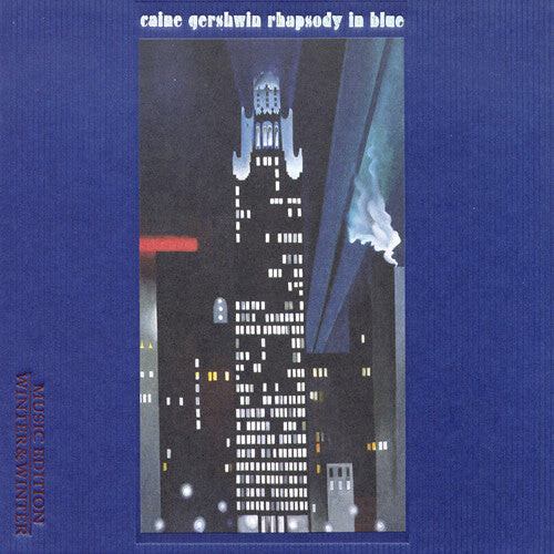 CD диск Caine, Uri / Gershwin, George: Rhapsody in Blue
CD диск Caine, Uri / Gershwin, George: Rhapsody in Blue