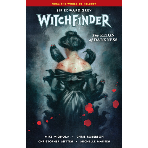 Книга Witchfinder Volume 6: The Reign Of Darkness (Paperback) Dark Horse
Книга Witchfinder Volume 6: The Reign Of Darkness (Paperback) Dark Horse