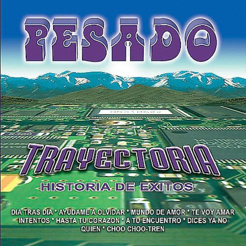 CD диск Pesado: Trayectoria
CD диск Pesado: Trayectoria