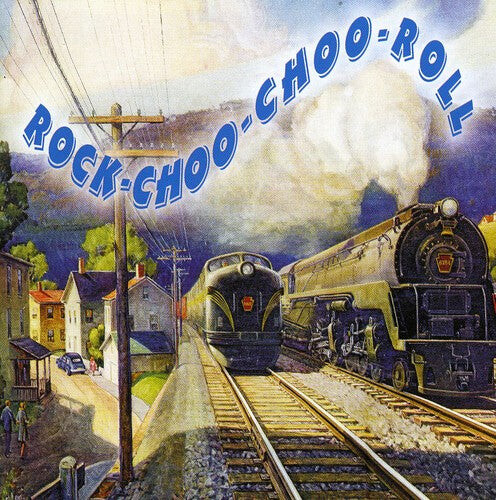 CD диск Rock-Choo-Choo-Roll / Various: Rock-Choo-Choo-Roll
CD диск Rock-Choo-Choo-Roll / Various: Rock-Choo-Choo-Roll