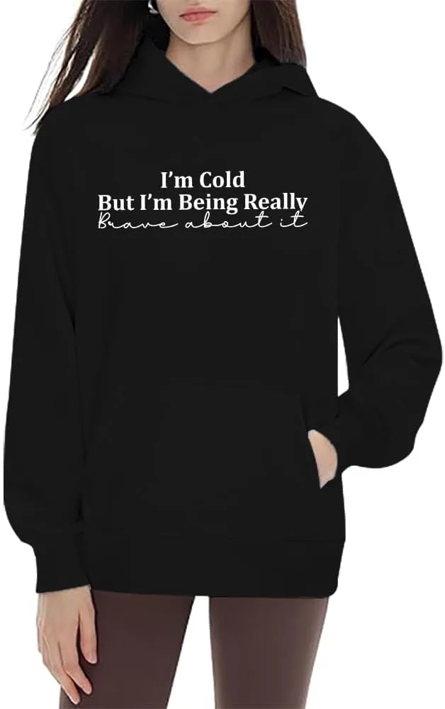 Толстовка I'm Cold But I'm Being Really Brave About It woati
Толстовка I'm Cold But I'm Being Really Brave About It woati
