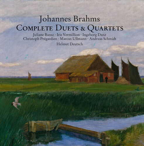 CD диск Brahms / Banse / Danz / Deutsch: Johannes Brahms: Complete Duets & Quartets
CD диск Brahms / Banse / Danz / Deutsch: Johannes Brahms: Complete Duets & Quartets