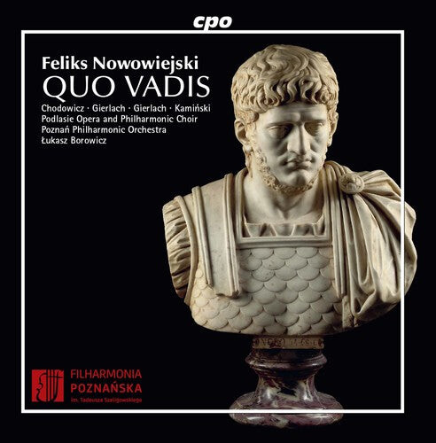 CD диск Nowowiejski / Chodowicz / Borowicz: Quo Vadis
CD диск Nowowiejski / Chodowicz / Borowicz: Quo Vadis