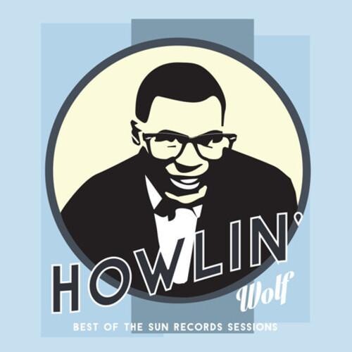 Виниловая пластинка Howlin Wolf - Best Of The Sun Records Sessions
Виниловая пластинка Howlin Wolf - Best Of The Sun Records Sessions