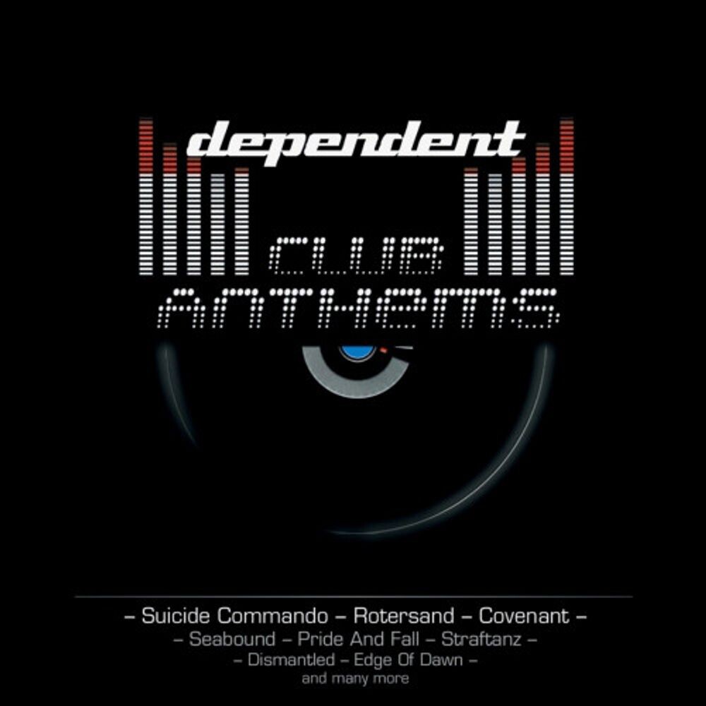 Диск CD Dependent Club Anthems - Various Artists
Диск CD Dependent Club Anthems - Various Artists