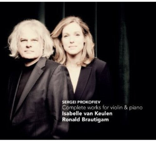 CD диск Prokofiev / Van Keulen / Brautigam: Complete Works for Violin & Piano
CD диск Prokofiev / Van Keulen / Brautigam: Complete Works for Violin & Piano
