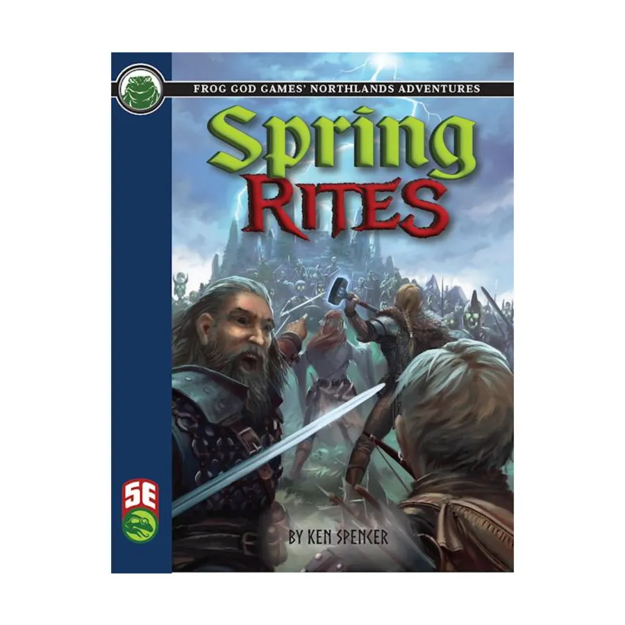 Модуль Spring Rites (5e), D&D 5e Adventures, Sourcebooks & Supplements (Frog God Games) 
Модуль Spring Rites (5e), D&D 5e Adventures, Sourcebooks & Supplements (Frog God Games)