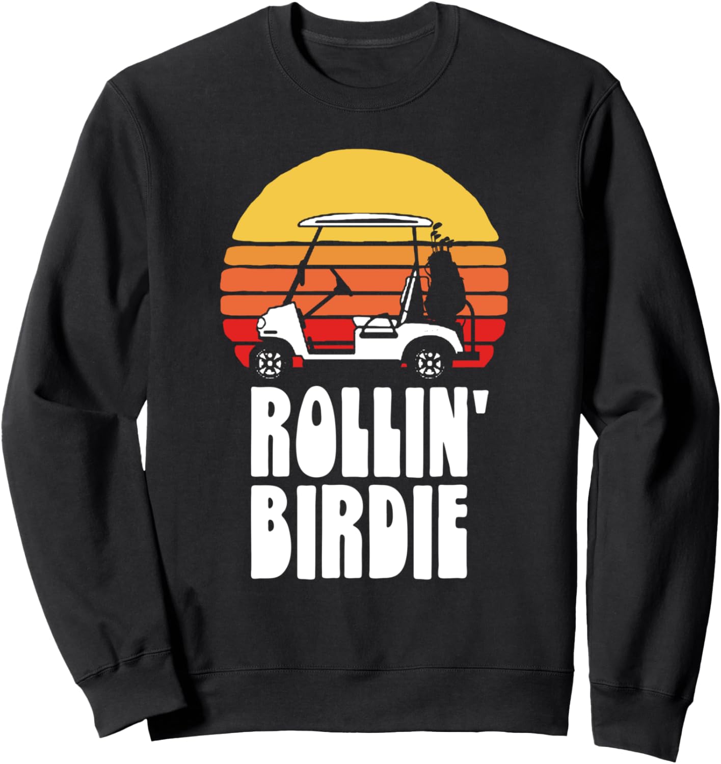 Забавная толстовка Rollin' Birdie с изображением гольф-кара в винтажном ретро-стиле «Закат» для гольфиста The Robot Ranger - Fun Apparel & Gifts, черный
Забавная толстовка Rollin' Birdie с изображением гольф-кара в винтажном ретро-стиле «Закат» для гольфиста The Robot Ranger - Fun Apparel & Gifts, черный