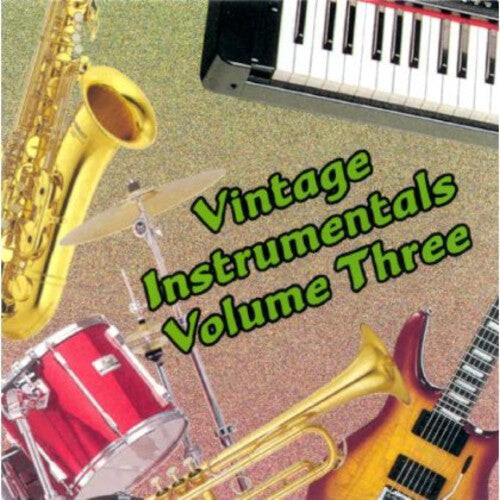 CD диск Vintage Instrumentals 3 / Various: Vintage Instrumentals Vol. 3
CD диск Vintage Instrumentals 3 / Various: Vintage Instrumentals Vol. 3