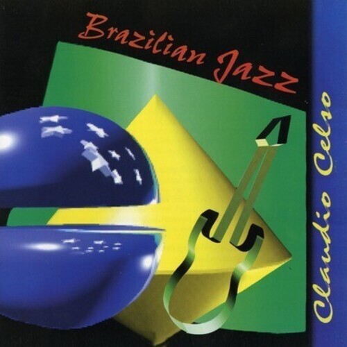 CD диск Celso, Claudio: Brazilian Jazz
CD диск Celso, Claudio: Brazilian Jazz